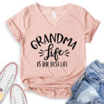 grandma life is the best life t shirt v neck for women heather peach
