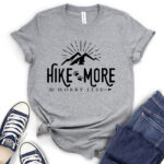 hike more worry less t shirt for women heather light grey