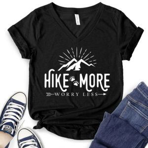 Hike More Worry Less T-Shirt V-Neck for Women 2