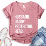 husband daddy protector hero t shirt v neck for women heather mauve