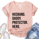 husband daddy protector hero t shirt v neck for women heather peach