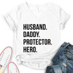 husband daddy protector hero t shirt v neck for women white