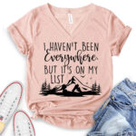 i havent been everywhere but its on my list t shirt v neck for women heather peach