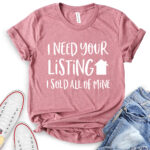 i need your listing i sold all of mine t shirt for women heather mauve