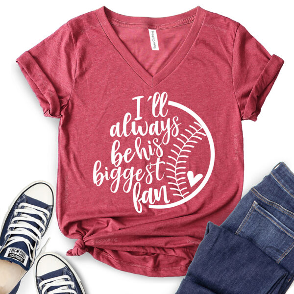 ill always be his biggest fan t shirt v neck for women heather cardinal