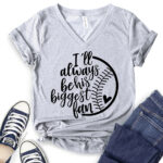 ill always be his biggest fan t shirt v neck for women heather light grey
