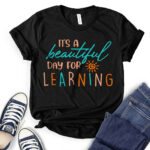 ıt-is-a-beautiful-day-for-learning-t-shirt-for-women-black