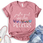 just a girl who loves peckers t shirt for women heather mauve