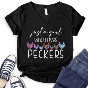 Just A Girl Who Loves Peckers T-Shirt V-Neck for Women 2