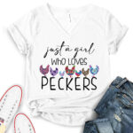 just a girl who loves peckers t shirt v neck for women white