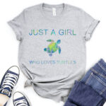 just a girl who loves turtle t shirt for women heather light grey