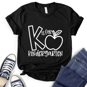 K is for Kindergarten T-Shirt for Women 2