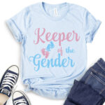 keeper of the gender t shirt baby blue