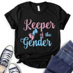 keeper of the gender t shirt for women black