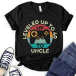 leveled up to uncle t shirt for women black