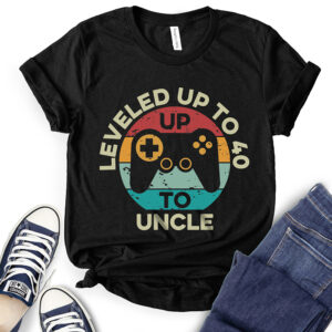 Leveled Up to Uncle T-Shirt for Women 2