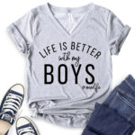 life is better with my boy t shirt v neck for women heather light grey