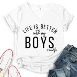 life is better with my boy t shirt v neck for women white