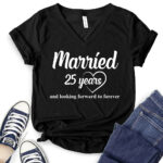 married 25 years t shirt v neck for women black