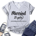 married 25 years t shirt v neck for women heather light grey