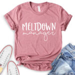 meltdown manager t shirt for women heather mauve