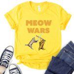 meow wars t shirt for women yellow