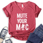 mute your mic t shirt v neck for women heather cardinal