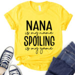 nana is my name t shirt for women yellow