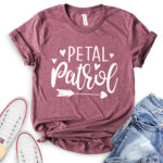petal patrol flower girl t shirt heather maroon