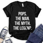 pops the men the myth the legend t shirt black