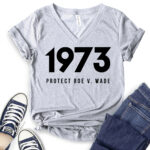 protect roe v wade 1973 t shirt v neck for women heather light grey