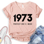 protect roe v wade 1973 t shirt v neck for women heather peach