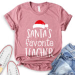 santas favorite teacher t shirt for women heather mauve