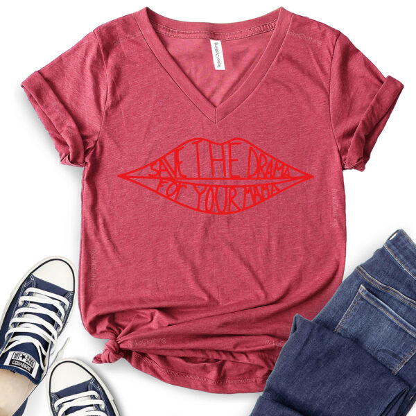 save the drama for your mama t shirt v neck for women heather cardinal