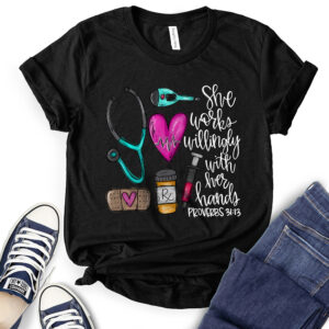 She Works Willingly with Her Hands Proverbs 31:13 T-Shirt for Women 2