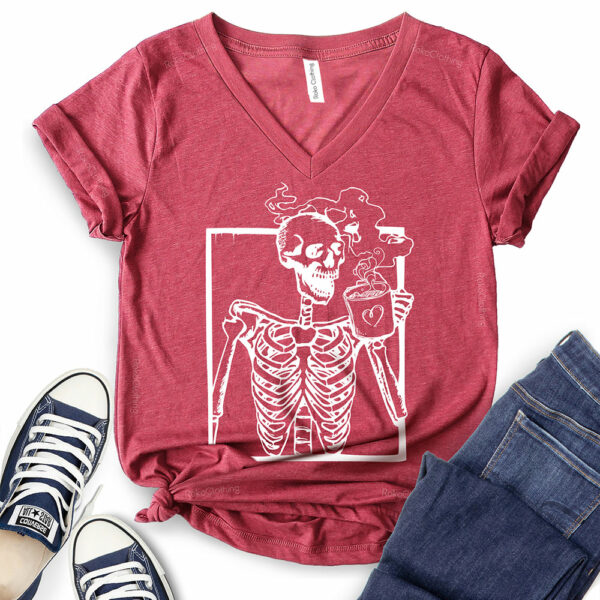 skeleton drink coffee t shirt v neck for women heather cardinal