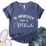 so apperently i have an attitude t shirt v neck for women heather navy