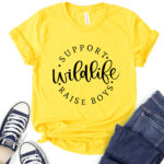 support wild life raise boys t shirt for women yellow