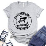 support your local farmers t shirt for women heather light grey