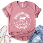 support your local farmers t shirt heather mauve