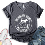 support your local farmers t shirt v neck for women heather dark grey