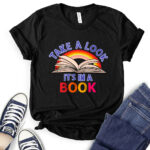 take a look its in a book t shirt black