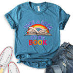 take a look its in a book t shirt for women heather deep teal