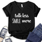 talk less smile more t shirt v neck for women black
