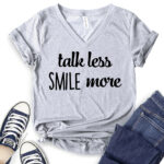 talk less smile more t shirt v neck for women heather light grey