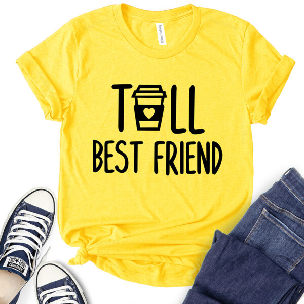 tall best friends t shirt for women yellow