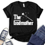 the godmother t shirt for women black