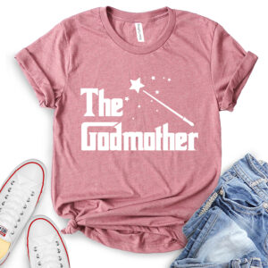 the godmother t shirt for women heather mauve