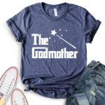 the godmother t shirt for women heather navy