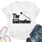the godmother t shirt for women white